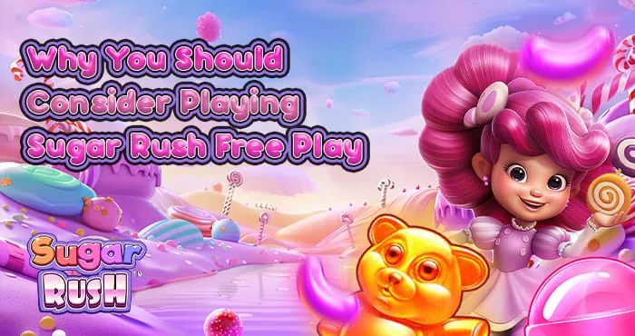 Why Play Sugar Rush Slot